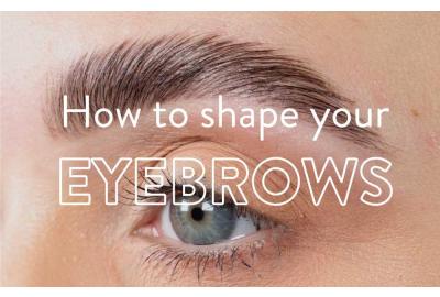 HOW TO SHAPE YOUR EYEBROWS